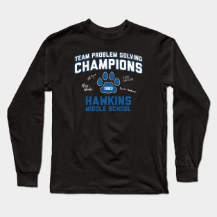 1983 Hawkins Middle School Team Problem Solving Champions Long Sleeve T-Shirt